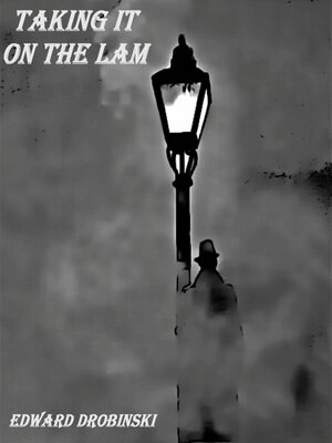 cover image of Taking It on the Lam